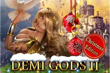 Demi Gods II Christmas Edition Online Casino Game