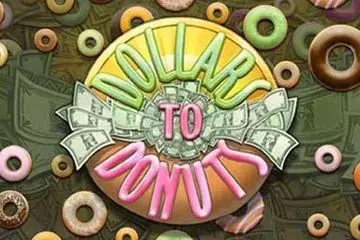 Dollars to Donuts Online Casino Game