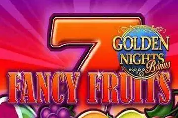 Fancy Fruits: Golden Nights Bonus Online Casino Game