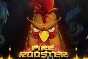 Fire Rooster Online Casino Game