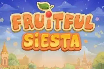 Fruitful Siesta Online Casino Game
