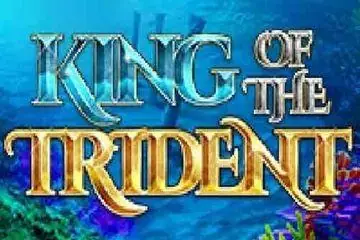 King of The Trident Online Casino Game