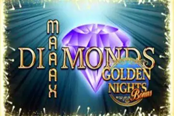 Maaax Diamonds Golden Nights Online Casino Game