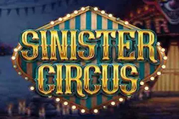 Sinister Circus Online Casino Game